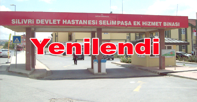 DEVLET HASTANESİ SELİMPAŞA EK HİZMET BİNASI YENİLENDİ