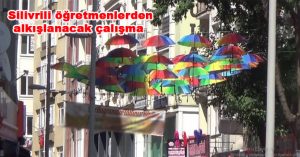 Silivrili öğretmenlerden örnek bir proje