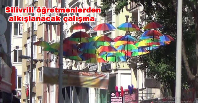 Silivrili öğretmenlerden örnek bir proje