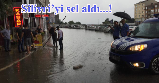 Silivri’de sağanak yağış etkili oldu
