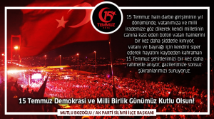 Bozoğlu; “15 Temmuz Demokrasi ve Milli Birlik Günümüz Kutlu Olsun!”