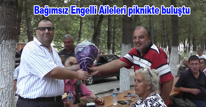 Bağımsız Engelli Aileleri piknikte buluştu