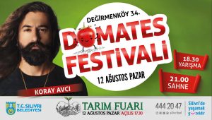 DEĞİRMENKÖY DOMATES FESTİVALİ 12 AĞUSTOS’TA