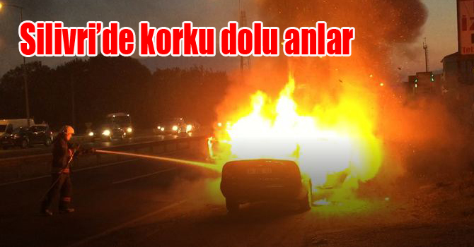 Silivri’de korku dolu anlar