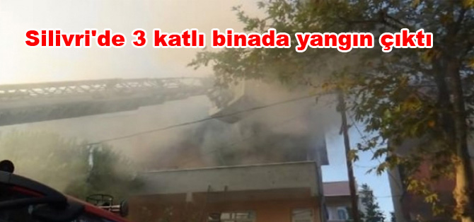 Silivri’de 3 katlı binada yangın çıktı