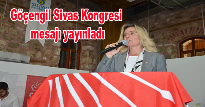 Göçengil Sivas Kongresi mesajı yayınladı