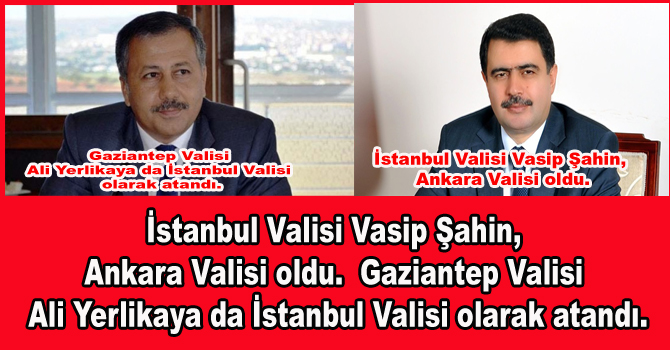 İstanbul Valisi değişti