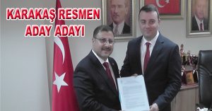 KARAKAŞ RESMEN ADAY ADAYI