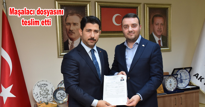 AV. EMRAH MAŞALACI ADAYLIK BAŞVURUSUNU YAPTI