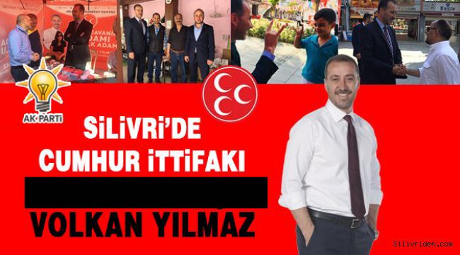 Silivri’de ittifak adayı Volkan Yılmaz oldu
