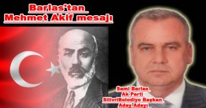 Barlas’tan Mehmet Akif mesajı