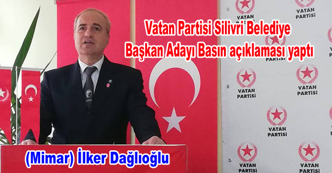 VATAN PARTİSİ BELEDİYE BAŞKAN ADAYININ BASIN AÇIKLAMASI