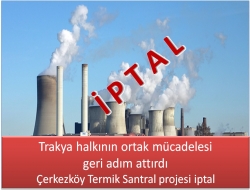 Trakya halkının ortak mücadelesi siyasilere geri adım attırdı