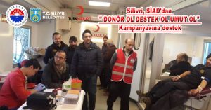 Silivri, SİAD’dan ” DONÖR OL DESTEK OL UMUT OL” Kampanyasına destek