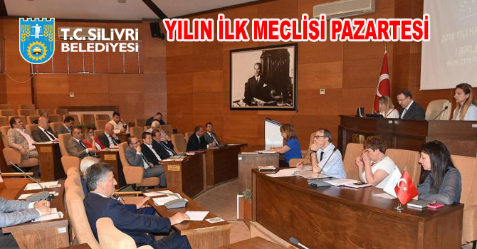 YILIN İLK MECLİSİ PAZARTESİ