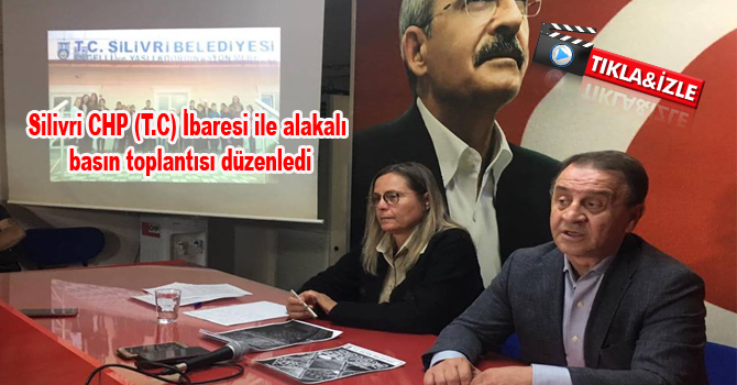 ( Video Haber) Silivri CHP (T.C) İbaresi ile alakalı basın toplantısı düzenledi