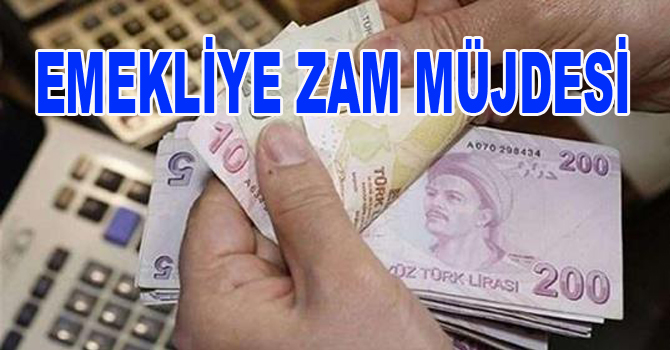 EMEKLİYE ZAM MÜJDESİ- TEMMUZDA AYLIKLARA ZAM VAR.