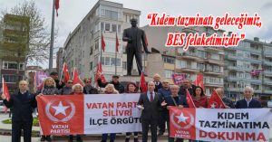 “Kıdem tazminatı geleceğimiz, BES felaketimizdir”