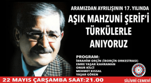Aşık Mahsuni Şerif Türkülerle Anılıyor