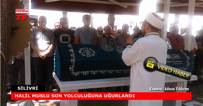 Muslu, son yolculuğuna uğurlandı
