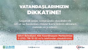 SAĞANAK YAĞIŞA KARŞI DİKKAT
