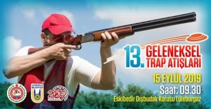 Trap atışlarının 13.sü düzenlenecek