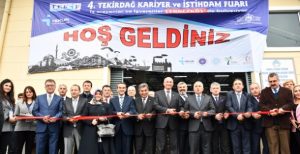 4. TEKİRDAĞ KARİYER VE İSTİHDAM FUARI KAPILARINI AÇTI