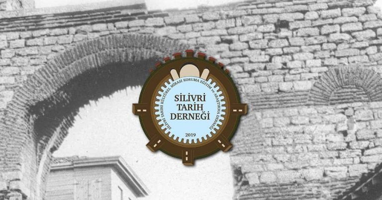 Silivri Tarih Derneği – Silivri Tarihi Kültürel Mirası Koruma Eğitim ve Araştırma Derneği’nden DUYURU…!