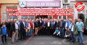Silivri, Ordulular Derneği kahvaltı programında protokolü ağırladı