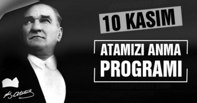 Silivri’de, 10 Kasım Programı belli oldu