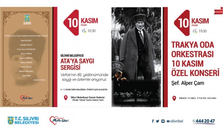 SİLİVRİ BELEDİYESİ’NDEN 10 KASIM ÖZEL PROGRAMI