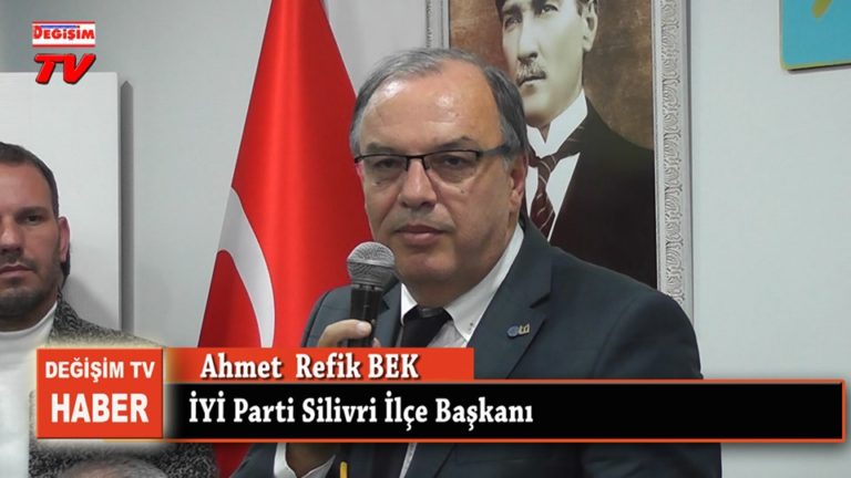 İyi Parti Silivri İlçe Başkanı Bek’ten açıklama