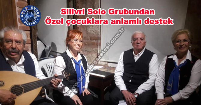 Silivri Solo Grubundan Özel çocuklara anlamlı destek