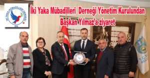 İki Yaka Mübadillerinden Başkan Yılmaz’a ziyaret
