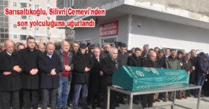 Sarısaltıkoğlu, Silivri Cemevi’nden son yolculuğuna uğurlandı