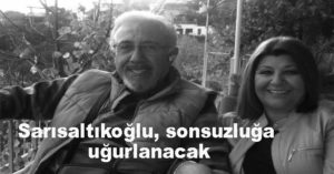 Sarısaltıkoğlu, sonsuzluğa uğurlanacak