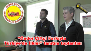 Önder Çiftçi Farkıyla Türkiye’de İlkler