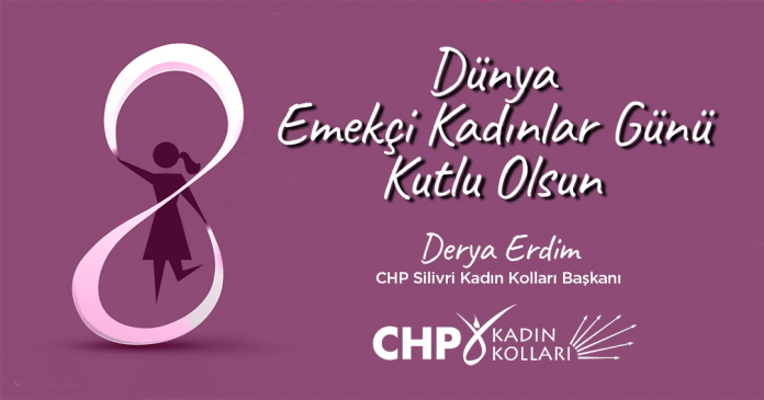 Derya Erdim’den 8 Mart Mesajı