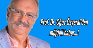 Prof. Dr. Oğuz Özyaral hastaneden yarın taburcu oluyor