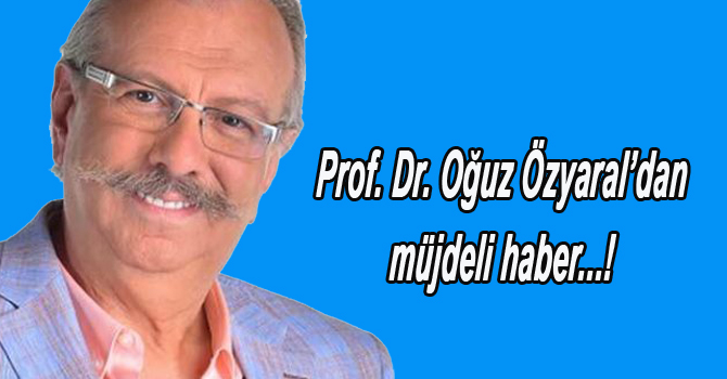 Prof. Dr. Oğuz Özyaral hastaneden yarın taburcu oluyor