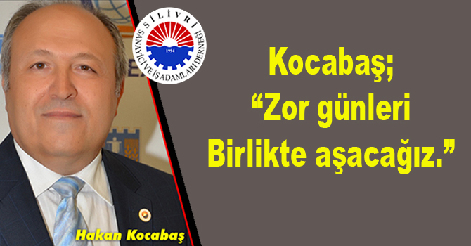 Kocabaş,” Birlikte başaracağız.”