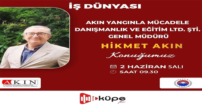 Hikmet Akın, Küpe FM’in konuğu olacak