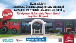 SİLİVRİ BELEDİYESİ TARIM LİSESİ YENİ DÖNEM KAYITLARI BAŞLADI