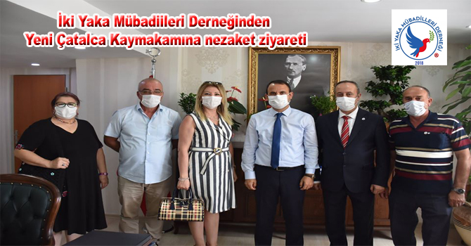 İki Yaka Mübadiileri Derneğinden Yeni Çatalca Kaymakamına nezaket ziyareti