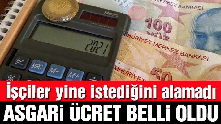 2021 yılı asgari ücret rakamı belli oldu
