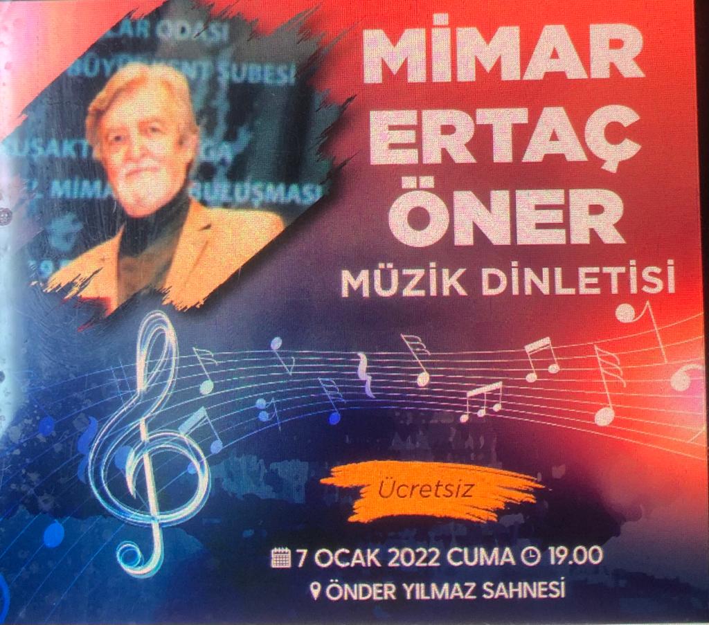 Mimar Ertaç Öner’den Müzik Dinletisi