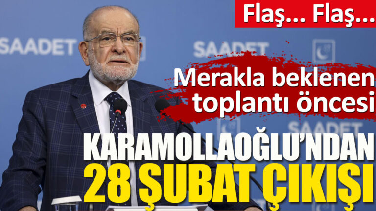 Temel Karamollaoğlu’ndan flaş 28 Şubat çıkışı