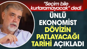 Ünlü ekonomist Atilla Yeşilada dövizin patlayacağı tarihi açıkladı. Seçim bile kurtaramayacak dedi