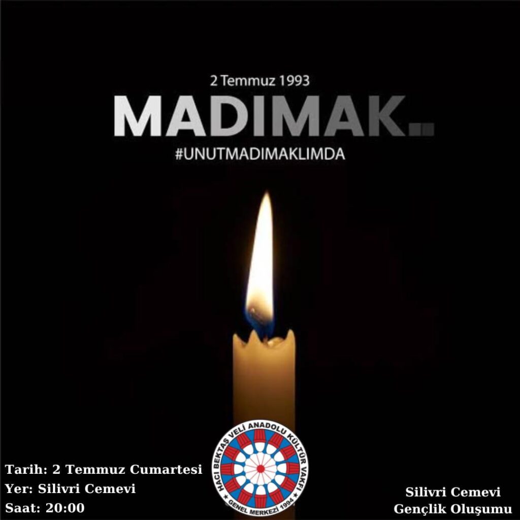 SİLİVRİ’DE MADIMAK’I ANMA PROGRAMINA DAVET…!