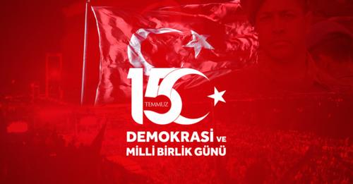 15 TEMMUZ DEMOKRASİ VE MİLLİ BİRLİK GÜNÜ PROGRAMI BELLİ OLDU